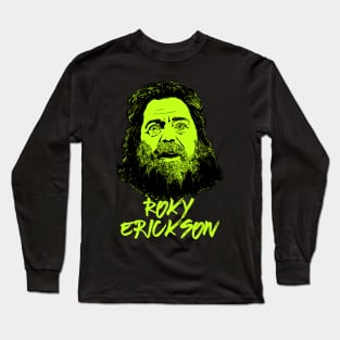 Roky Erickson Long Sleeve T-Shirt